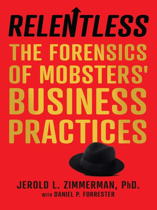 Title details for Relentless by Jerold L. Zimmerman - Available